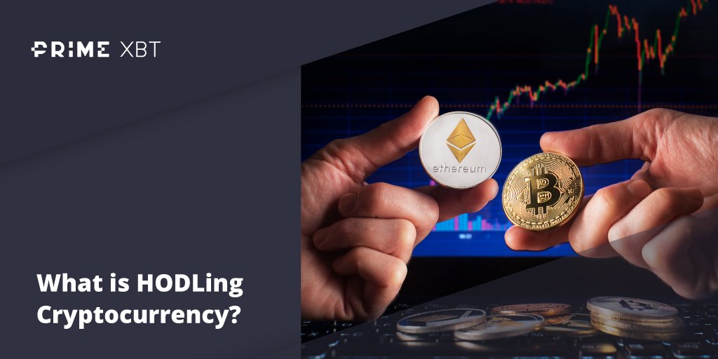What is HODLing Cryptocurrency? Cryptocurrency HODL Definition Explained What is HODLing Cryptocurrency? Cryptocurrency HODL Definition Explained - Blog Primexbt hold 02